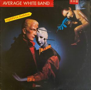 Average White Band / Cupid’s In Fashion